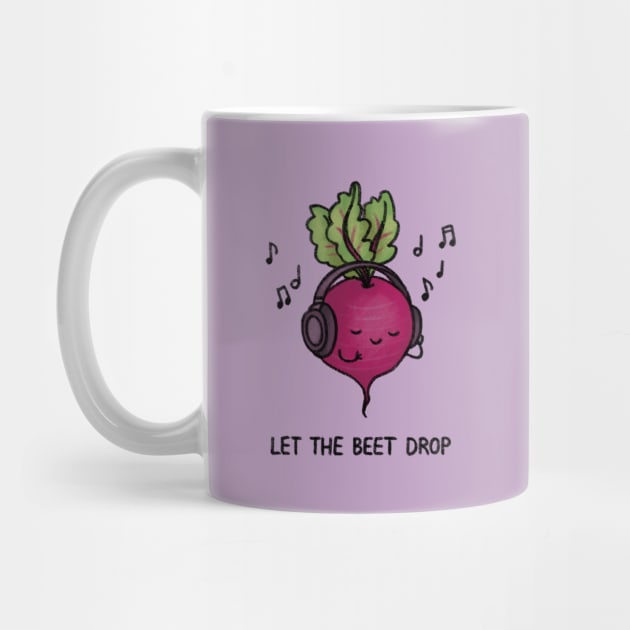 Let the Beet Drop by drawforpun